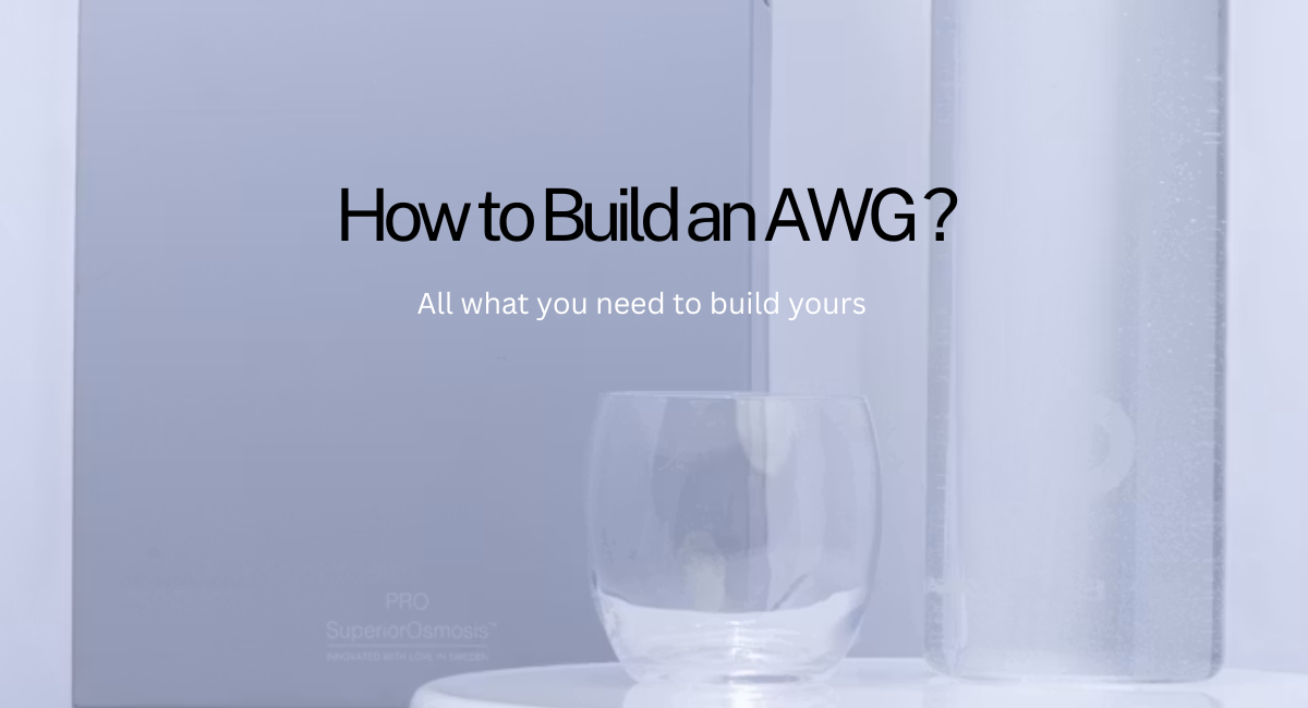 How to Build an Atmospheric Water Generator: Components, Cost, and Realistic Timeline (2026)